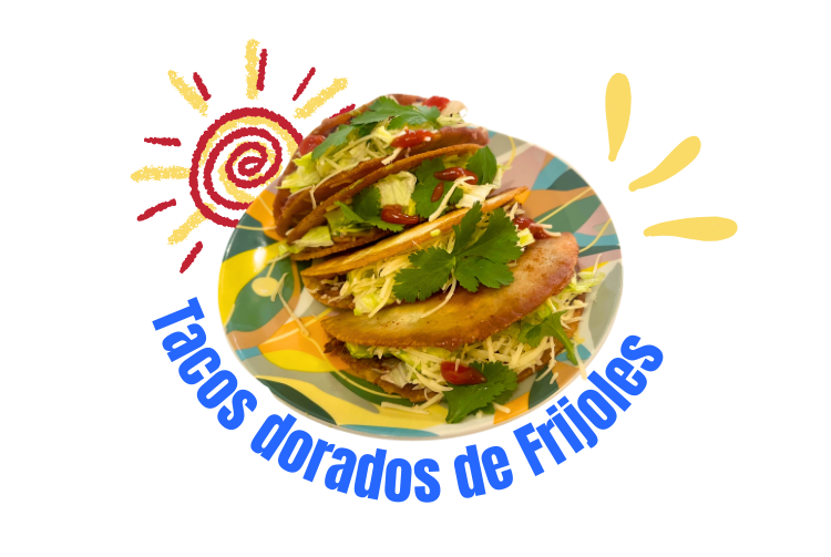 Les Tacos dorados de frijoles: une recette student friendly !
